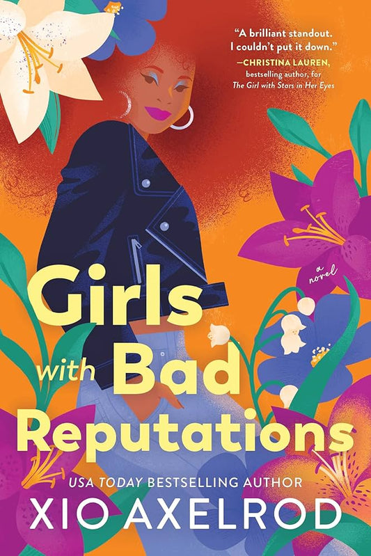 Girls with Bad Reputations // (The Lillys #2)