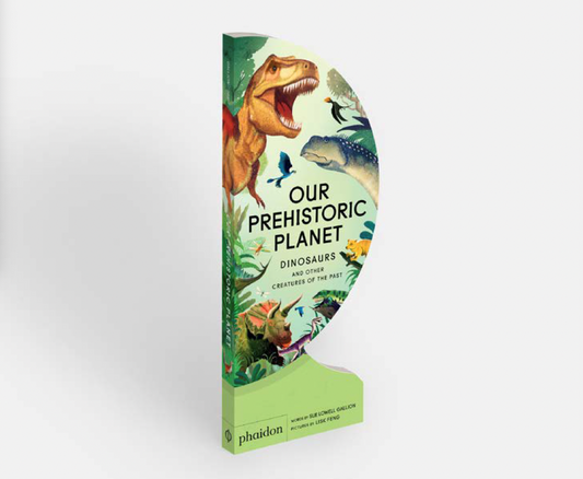 Our Prehistoric Planet // Dinosaurs and Other Creatures of the Past (Pre-order, March 4 2026)