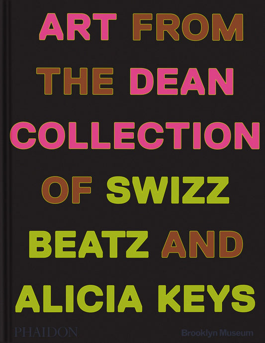 Giants // Art from the Dean Collection of Swizz Beatz and Alicia Keys (Pre-Order, June 12 2024)