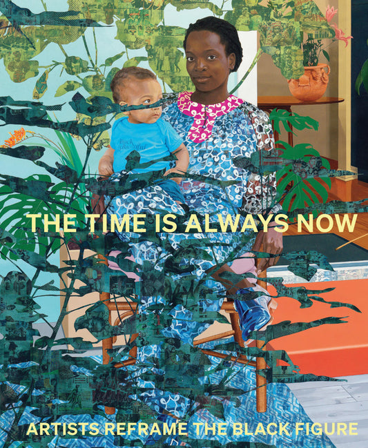 The Time Is Always Now // Artists Reframe the Black Figure