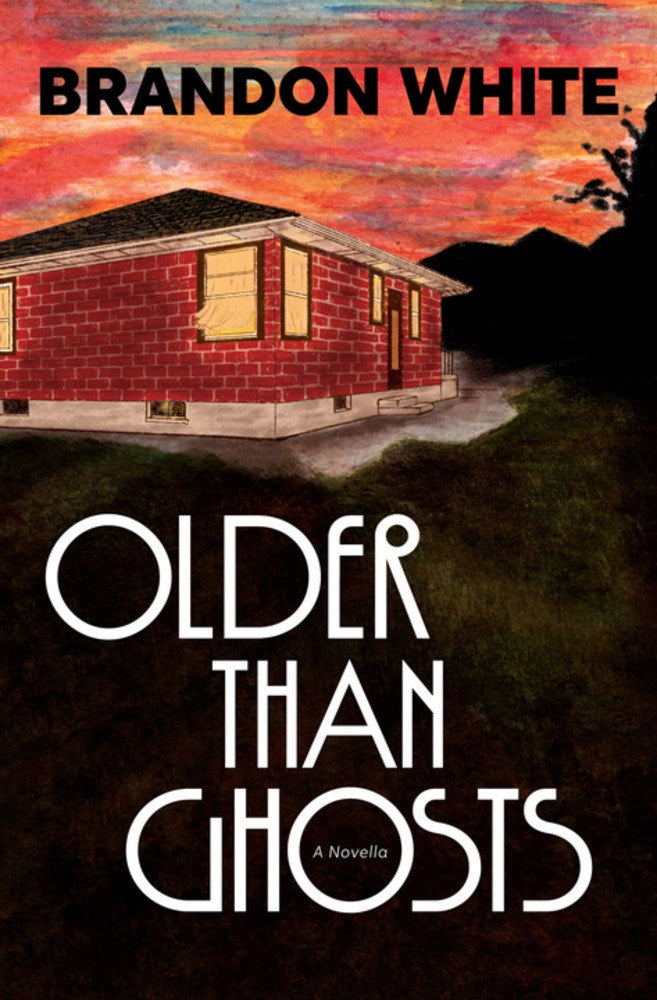 Older Than Ghosts // A Novella