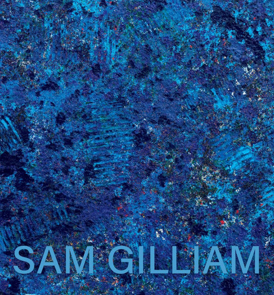 Sam Gilliam // The Last Five Years
