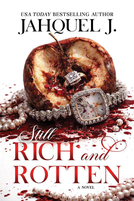Still Rich and Rotten // (Pre-Order, June 29 2027)