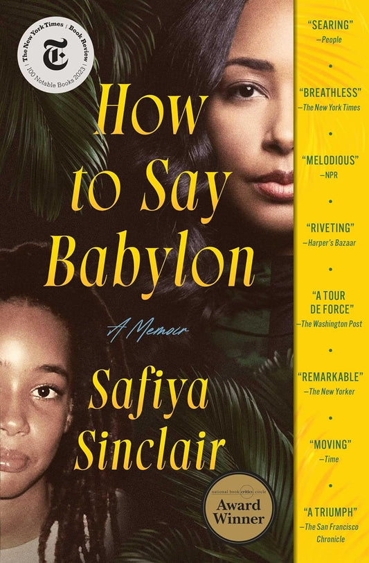 How to Say Babylon // A Memoir