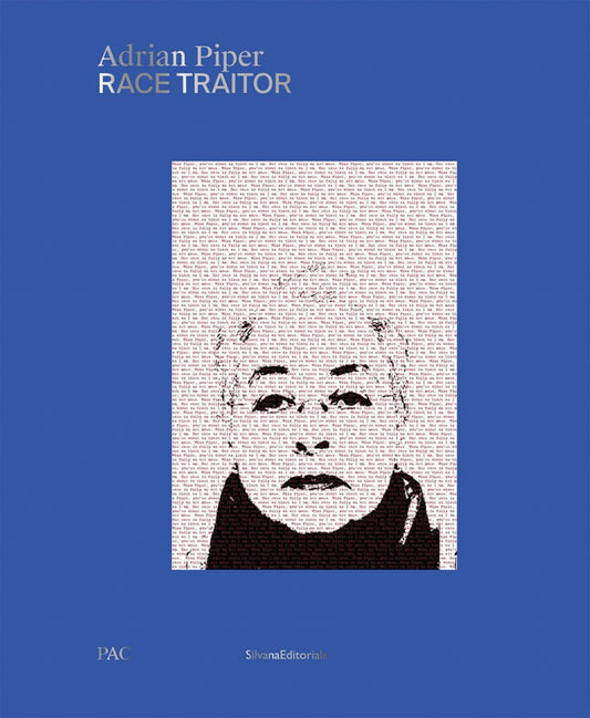 Adrian Piper // Race Traitor (Pre-order, May 26 2026)