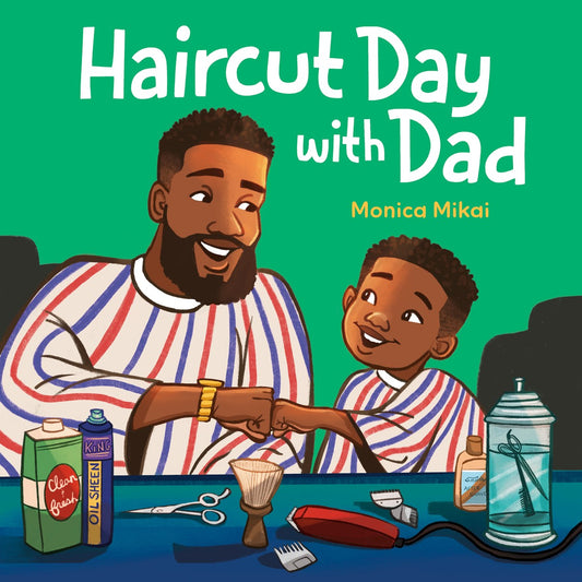 Haircut Day with Dad // (Pre-order, Jan 13 2026)