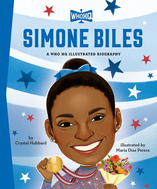 Simone Biles // A Who HQ Illustrated Biography (Pre-order, July 14 2026)