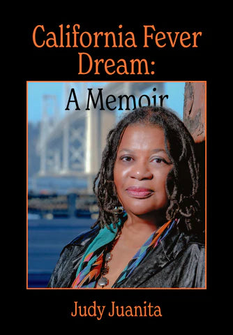 California Fever Dream // A Memoir