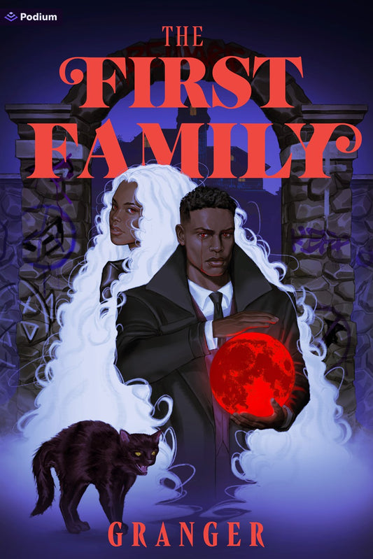 The First Family // A Dark Academia Fantasy (Secret World of Maggie Grey #2) (Pre-Order, June 16 2026)
