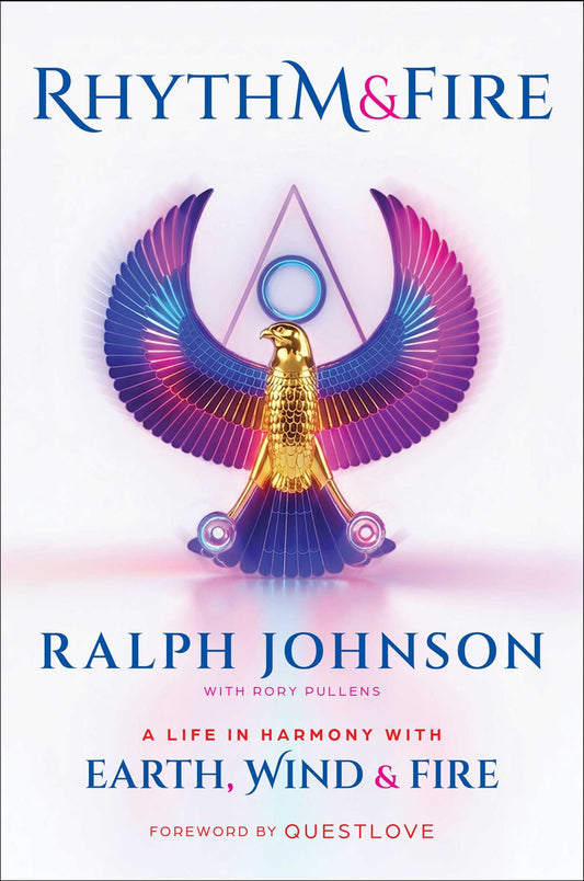 Rhythm & Fire // A Life in Harmony with Earth, Wind & Fire (Pre-order, May 26 2026)