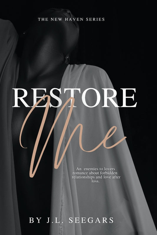 Restore Me // (The New Haven Series Book #1)