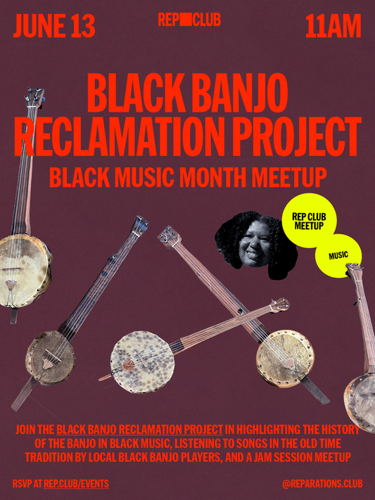 June 13th EVENT: Black Banjo Reclamation Project