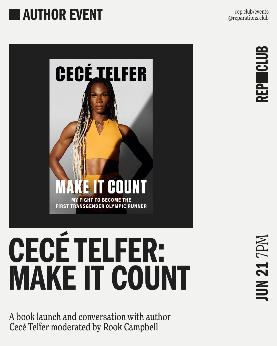 June 21st EVENT: Make it Count // Cecé Telfer + Rook Campbell