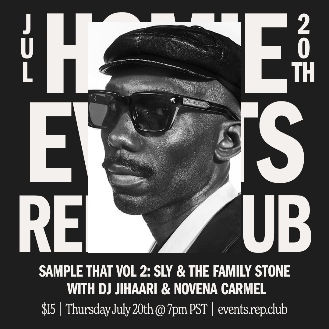 July 20 EVENT // Sample That: Vol. 2 — Sly & the Family Stone