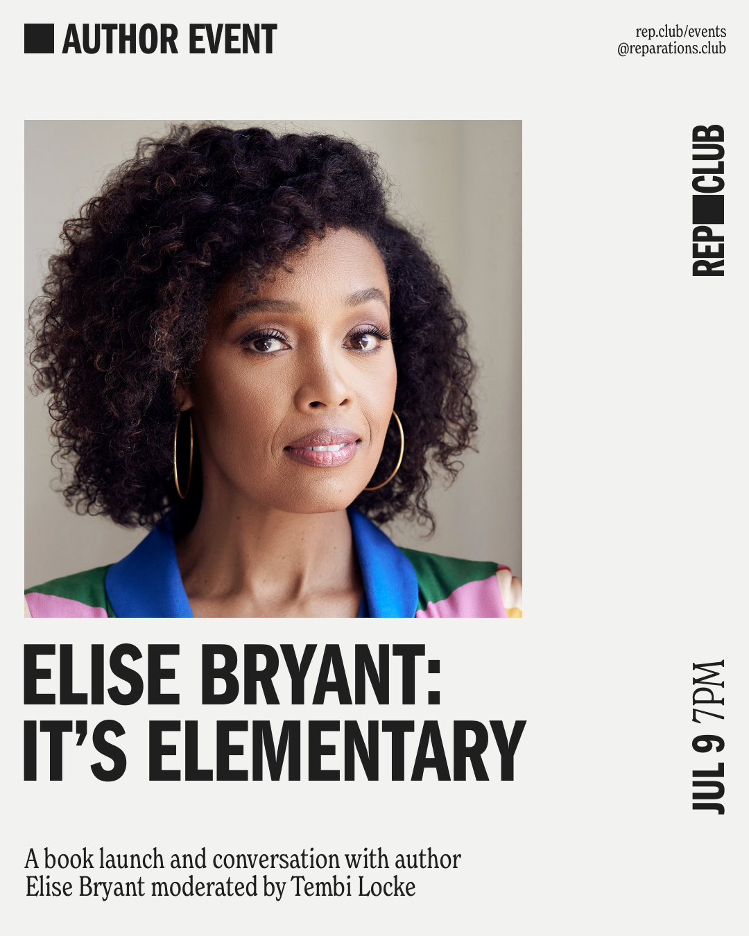July 9th EVENT: It's Elementary // Elise Bryant + Tembi Locke