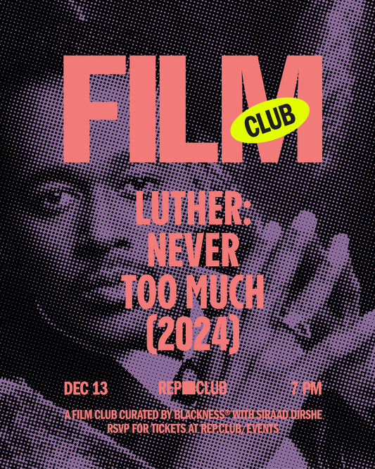 Dec 13th EVENT: Film Club 'Luther: Never Too Much'