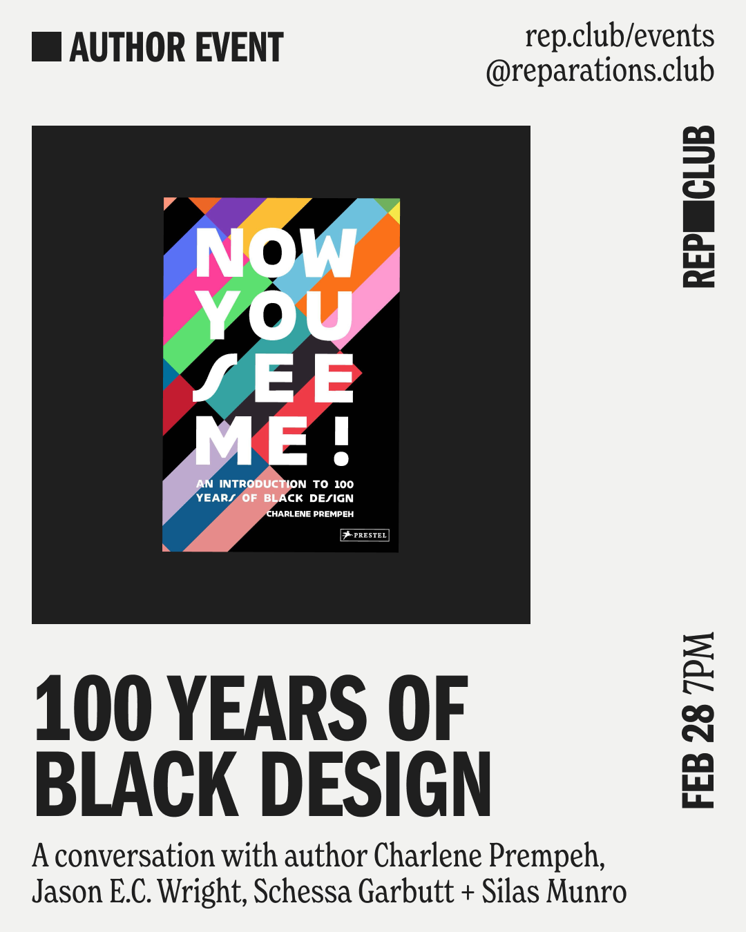 Feb 28th EVENT: Now You See Me // 100 Years of Black Design w/ Charlene Prempeh, Jason E.C. Wright, Schessa Garbutt, + Silas Munro