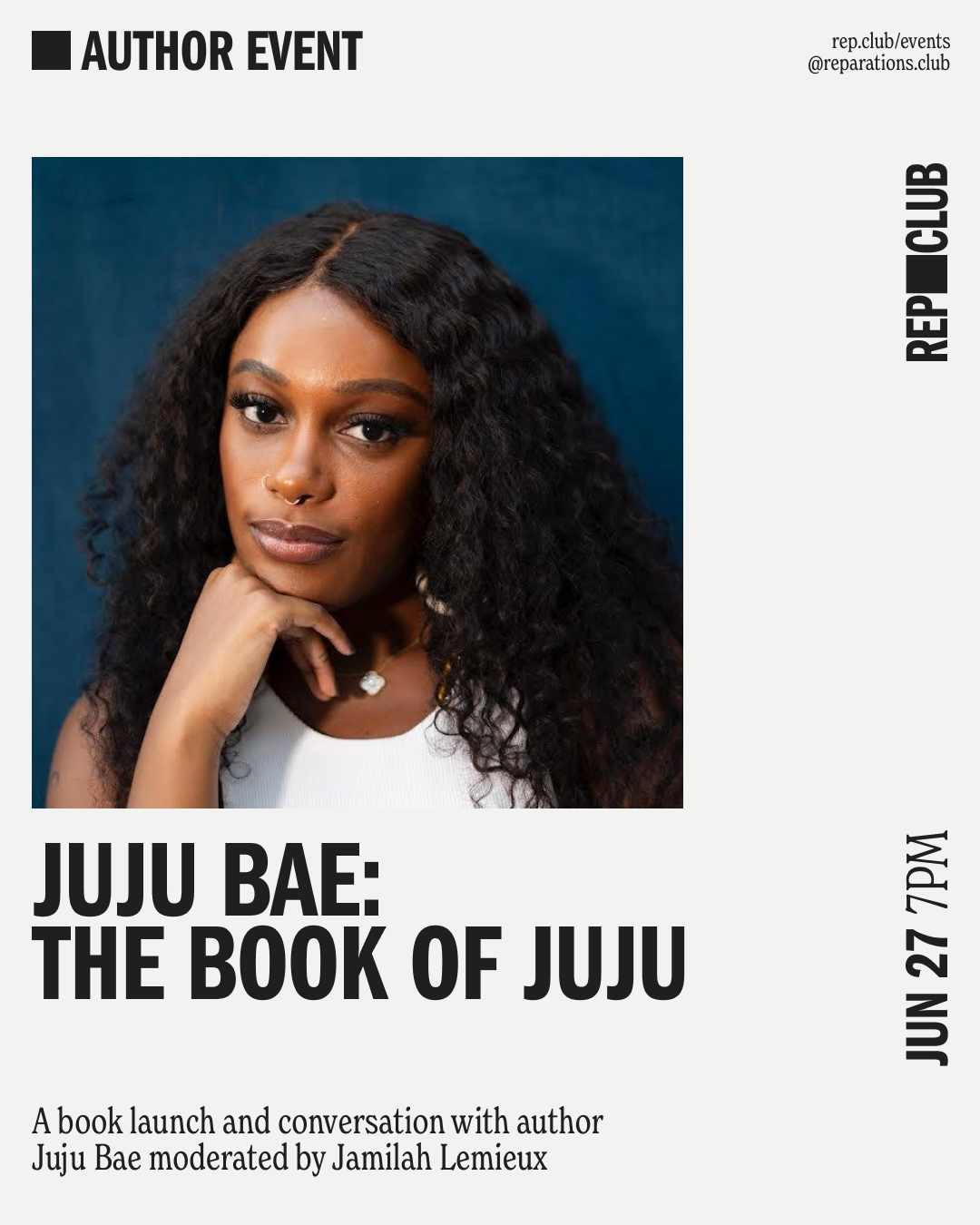 June 27th EVENT: The Book of Juju // Juju Bae + Jamilah Lemieux