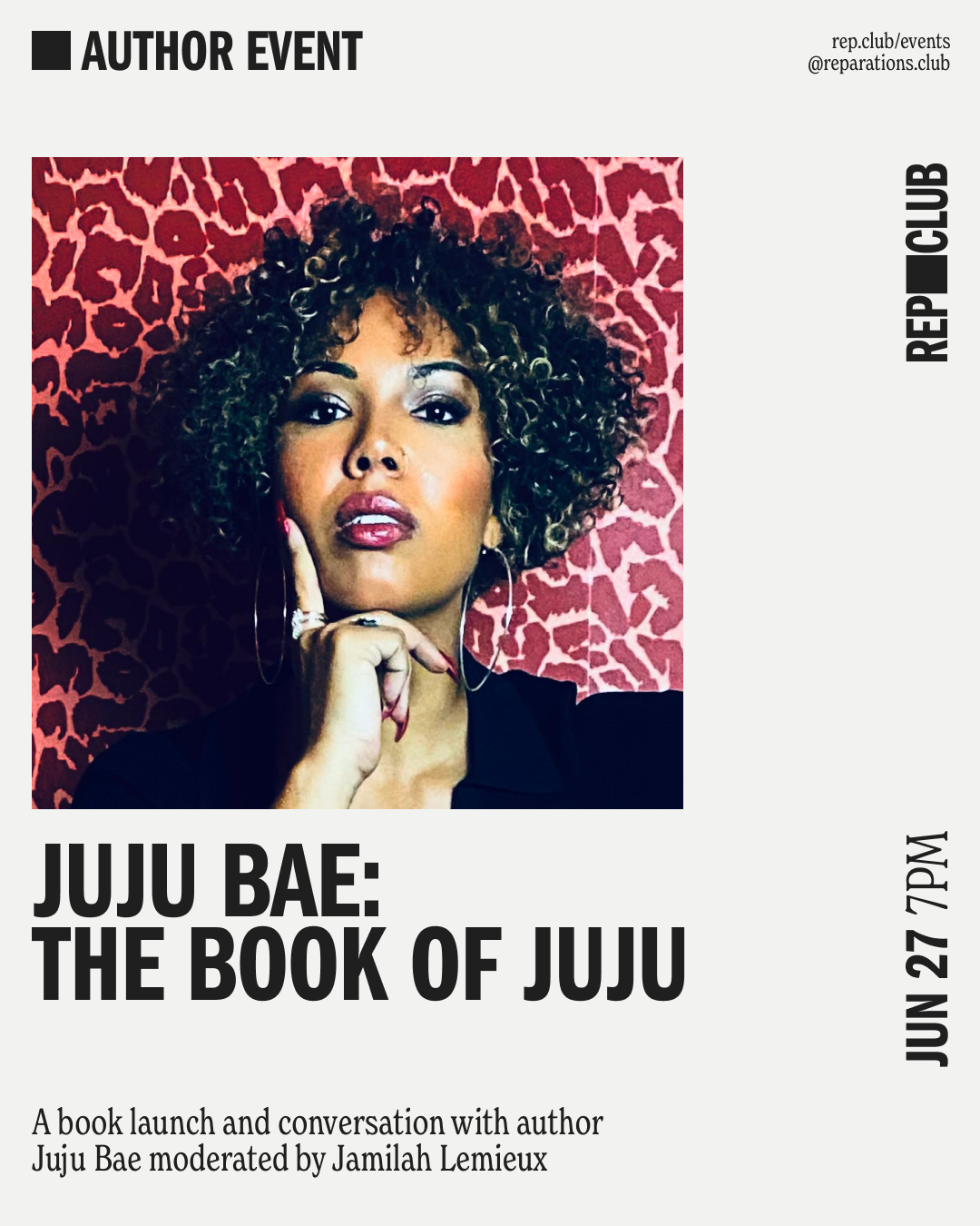 June 27th EVENT: The Book of Juju // Juju Bae + Jamilah Lemieux