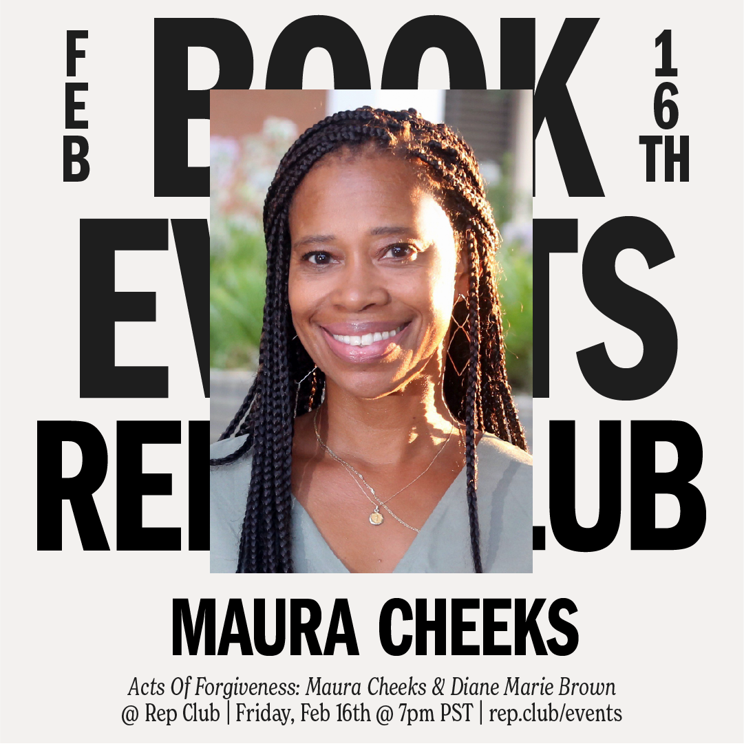 Feb 16th EVENT: Acts of Forgiveness // Maura Cheeks + Diane Marie Brown