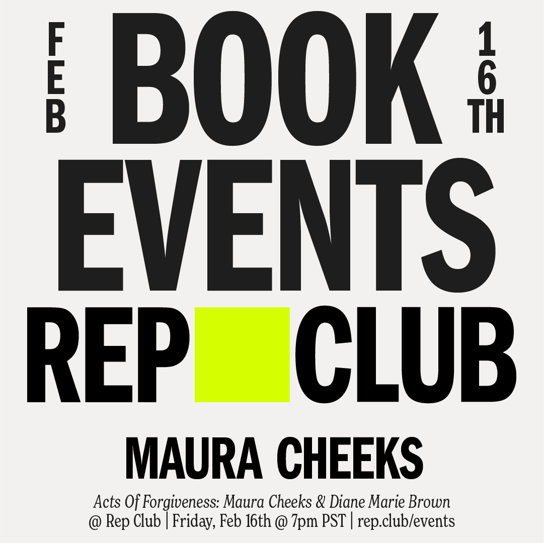 Feb 16th EVENT: Acts of Forgiveness // Maura Cheeks + Diane Marie Brown