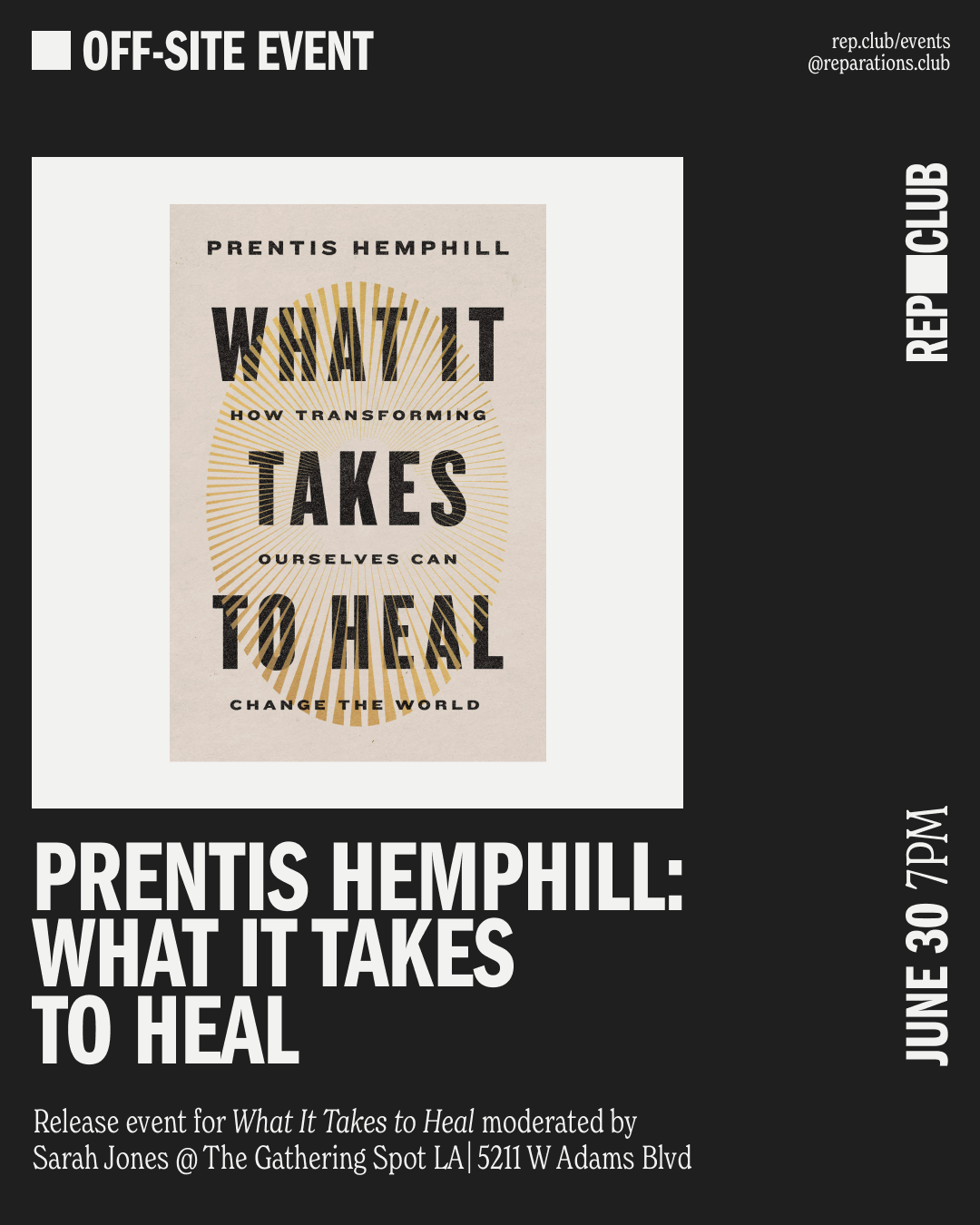 June 30th EVENT: What it Takes to Heal // Prentis Hemphill & Sarah Jones