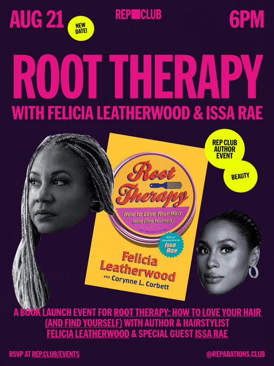 Aug 21st EVENT: Root Therapy w/ Felicia Leatherwood