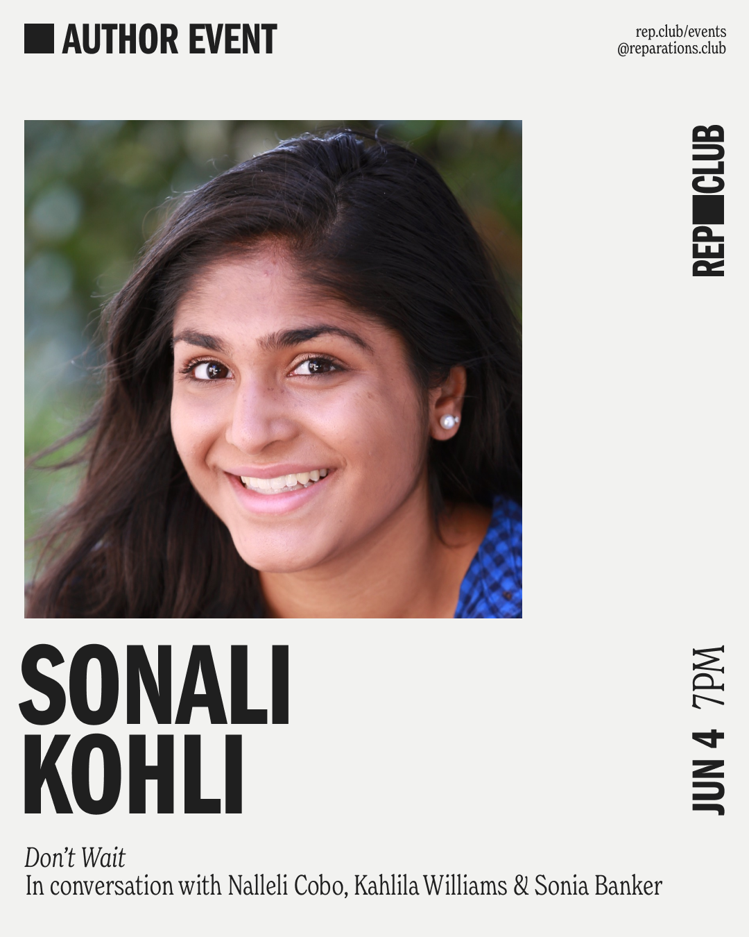 June 4th EVENT: Don't Wait // Three Girls Who Fought for Change and Won w/ Sonali Kohli, Sonia Banker,  + Kahlila Williams