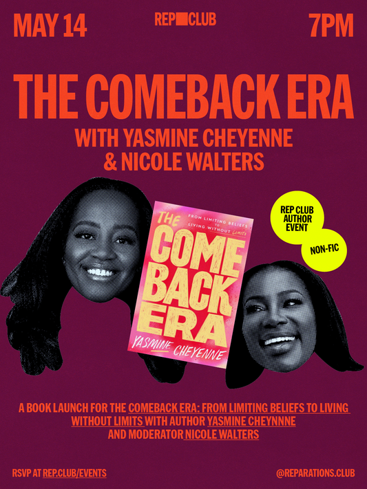 May 14 EVENT: The Comeback Era w/ Yasmine Cheyenne & Nicole Walters