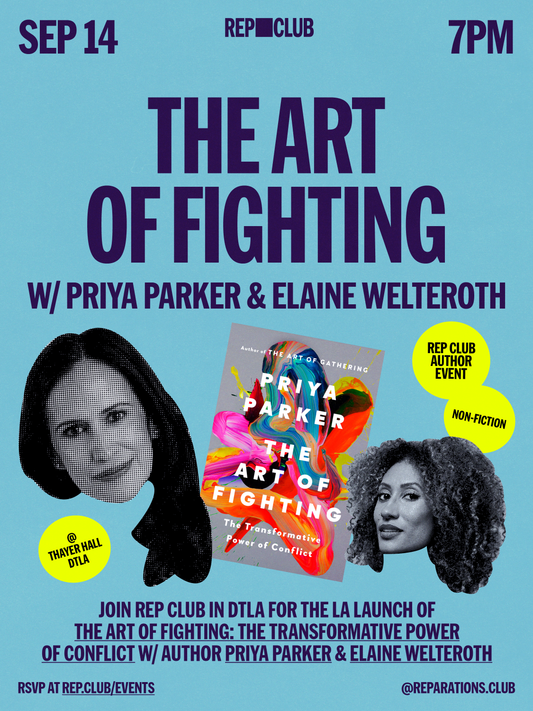Sep 14th EVENT: The Art Of Fighting w/ Priya Parker
