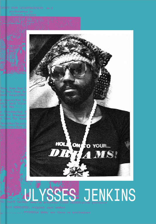 Ulysses Jenkins // Without Your Interpretation