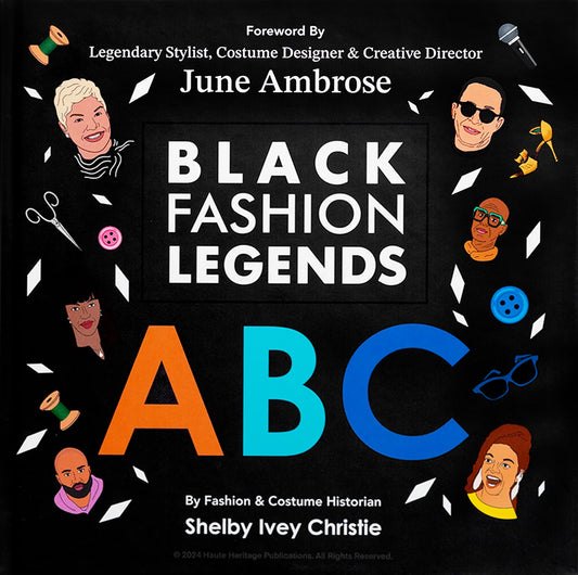 Black Fashion Legends ABC Book // (Pre-Order, Nov 15 2024)