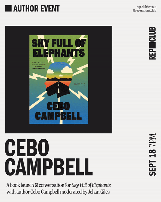 Sep 18th EVENT: Sky Full of Elephants // Cebo Campbell + Jehan Giles