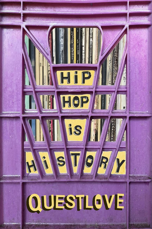 Hip-Hop Is History // (Pre-Order, June 4 2024)