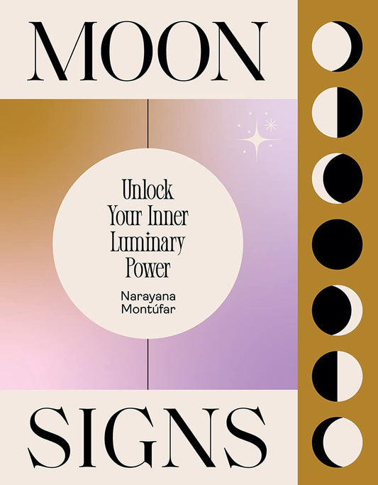 Moon Signs // Unlock Your Inner Luminary Power