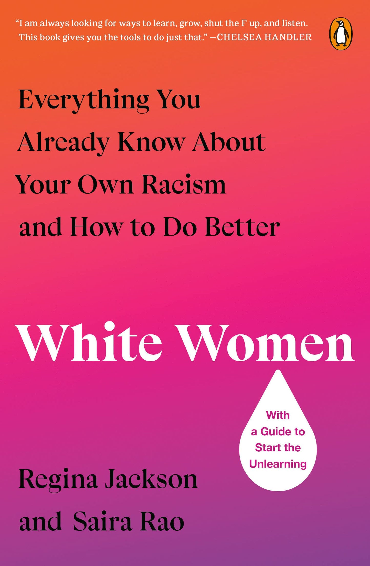White Women // Everything You Already Know about Your Own Racism and How to Do Better