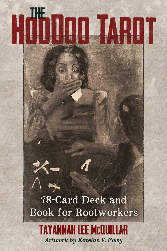 The Hoodoo Tarot // 78-Card Deck and Book for Rootworkers