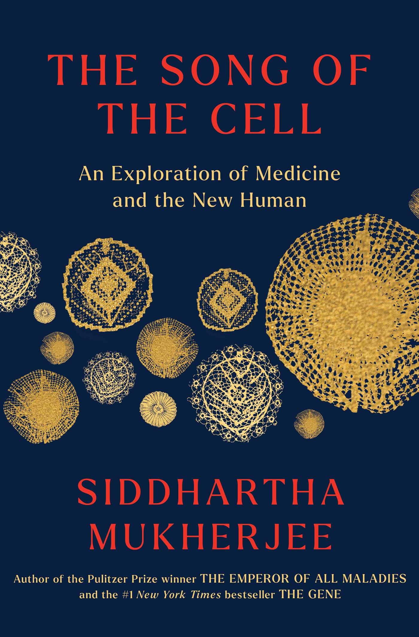 The Song of the Cell // An Exploration of Medicine and the New Human
