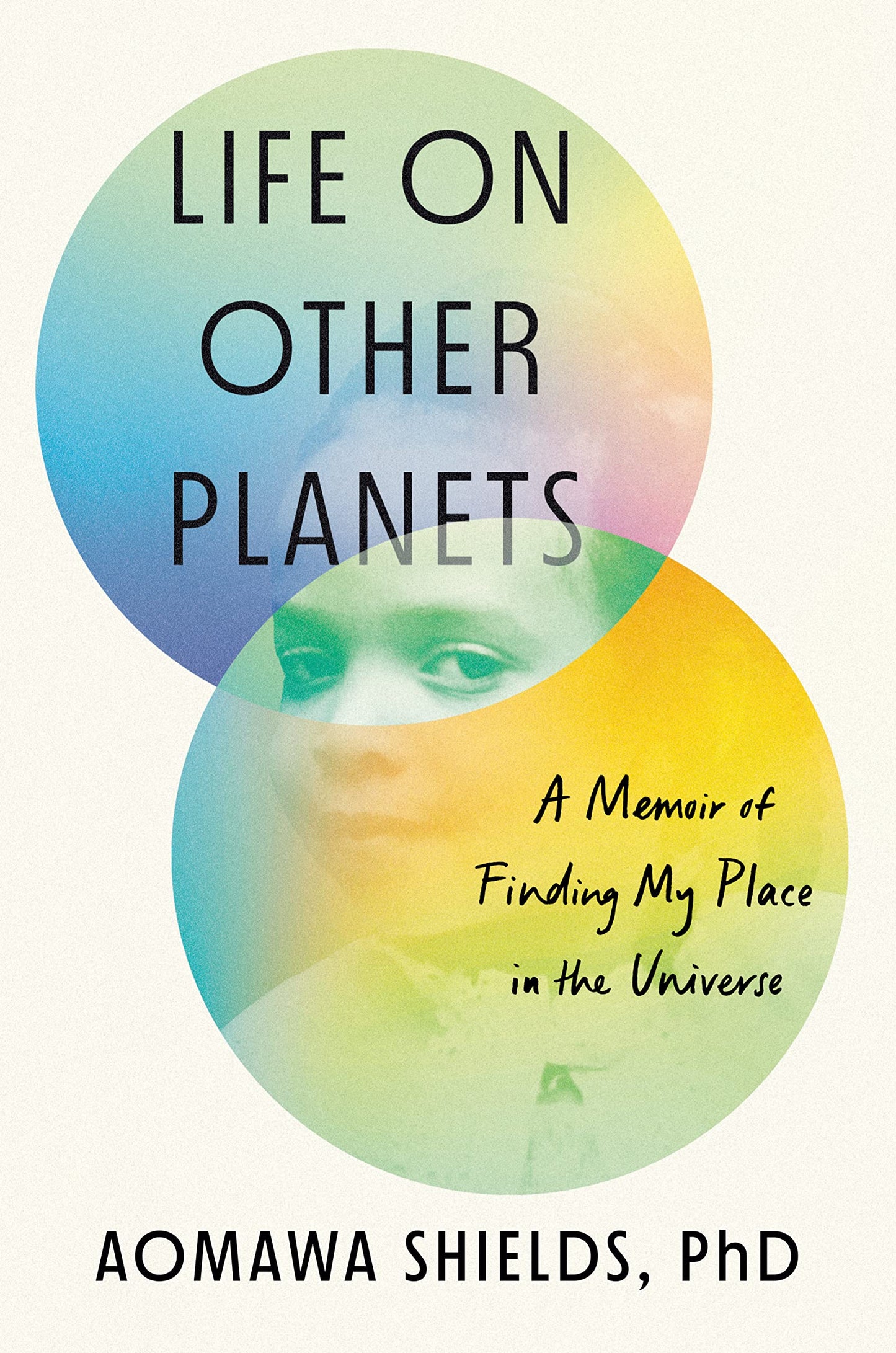 Life on Other Planets // A Memoir of Finding My Place in the Universe