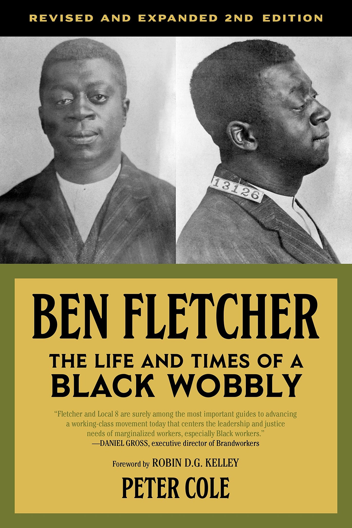 Ben Fletcher // The Life and Times of a Black Wobbly