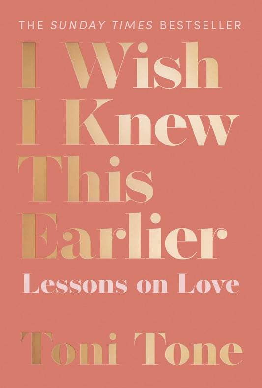 I Wish I Knew This Earlier // Lessons on Love