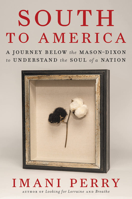 South to America // A Journey Below the Mason-Dixon to Understand the Soul of a Nation