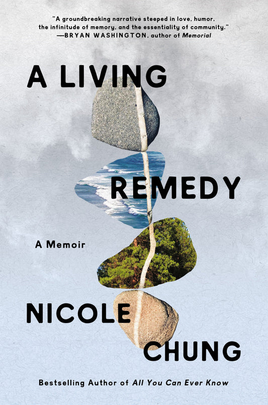 A Living Remedy // A Memoir