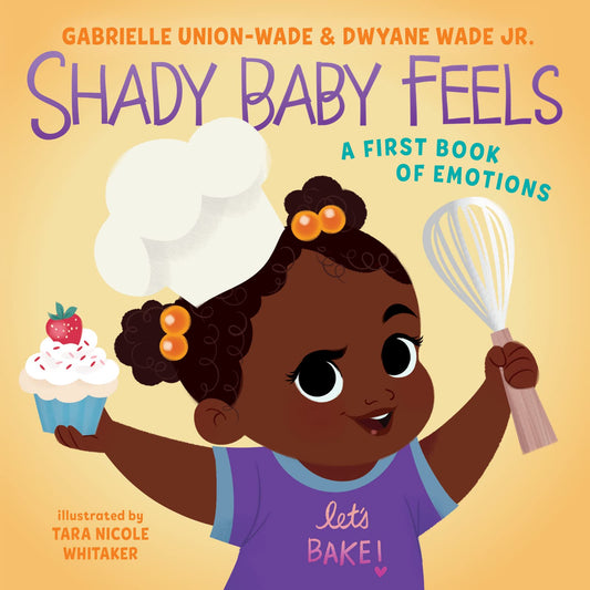 Shady Baby Feels // A First Book of Emotions