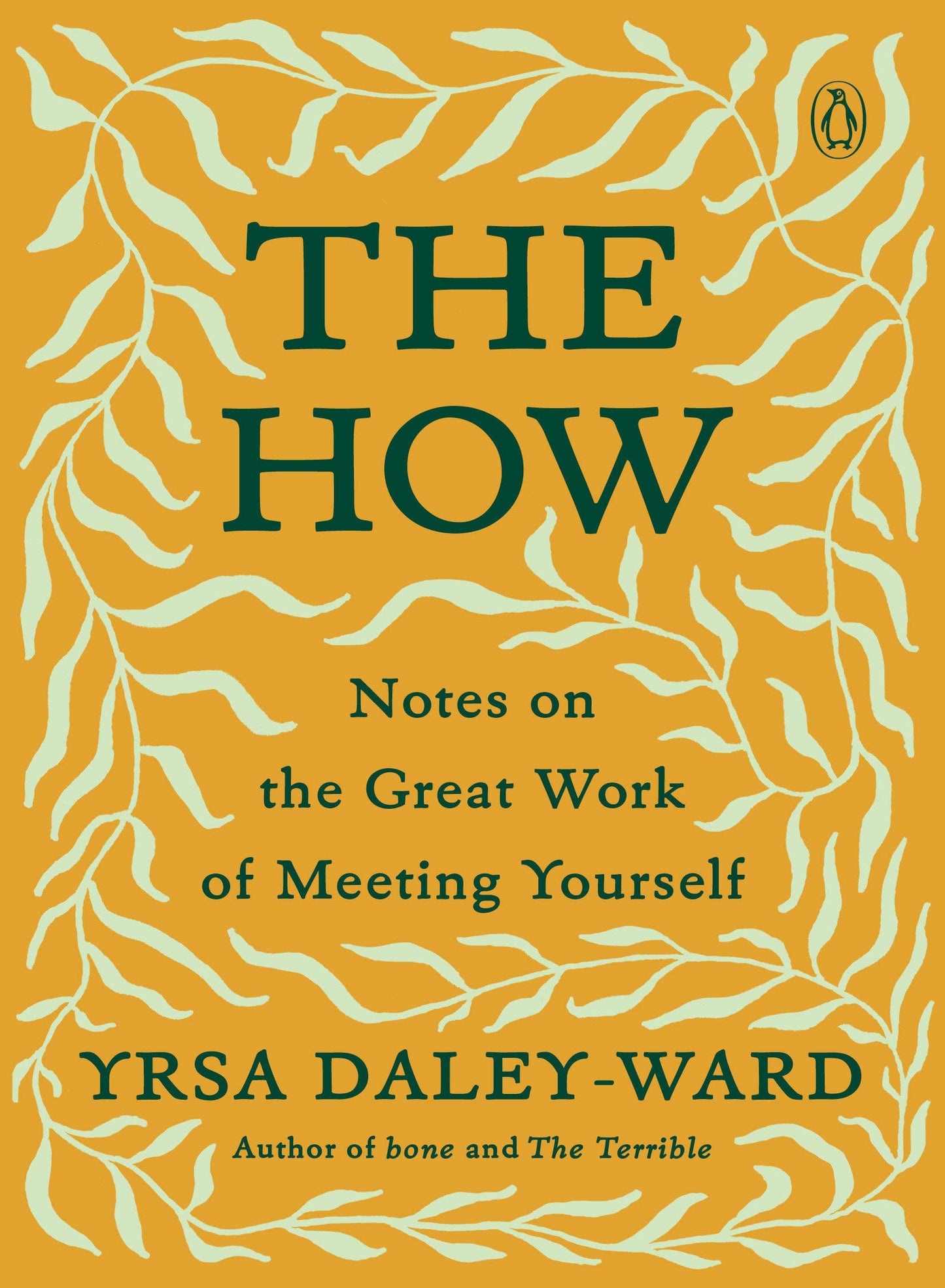 The How // Notes on the Great Work of Meeting Yourself
