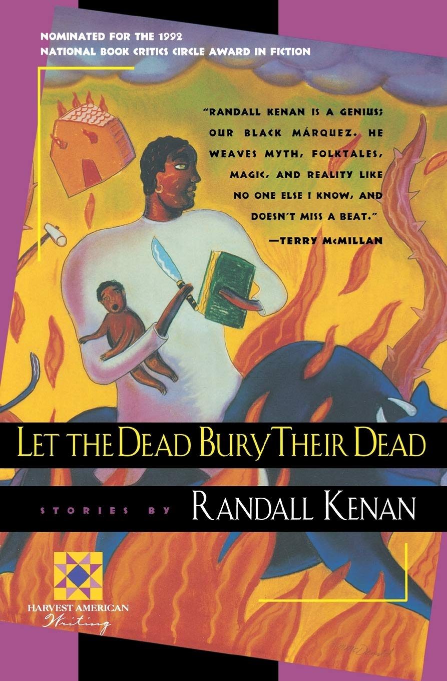 Let the Dead Bury Their Dead // (Harvest American Writing)