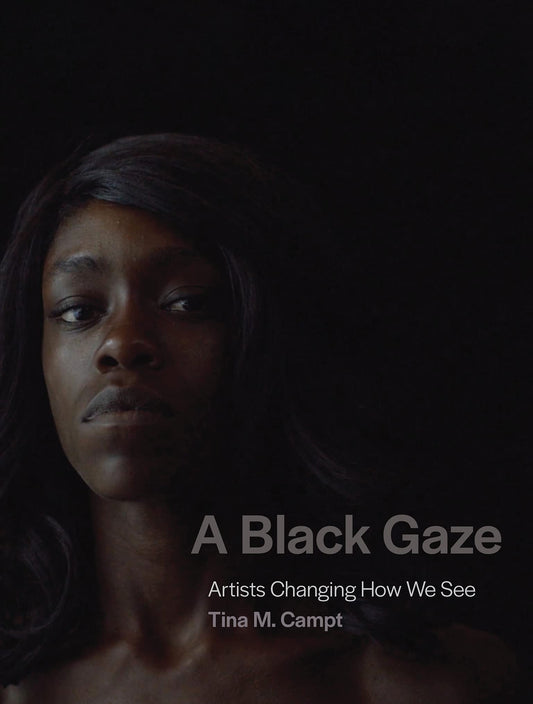 A Black Gaze // Artists Changing How We See