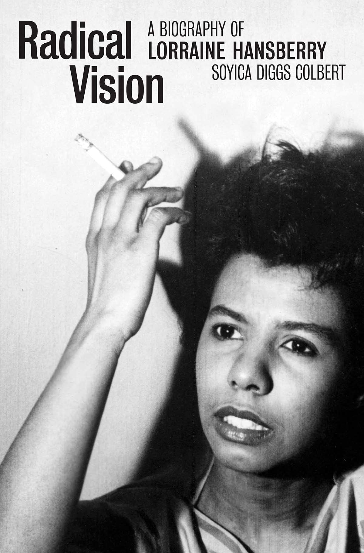 Radical Vision // A Biography of Lorraine Hansberry