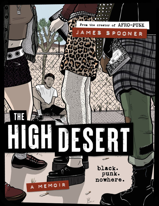 The High Desert // Black. Punk. Nowhere.