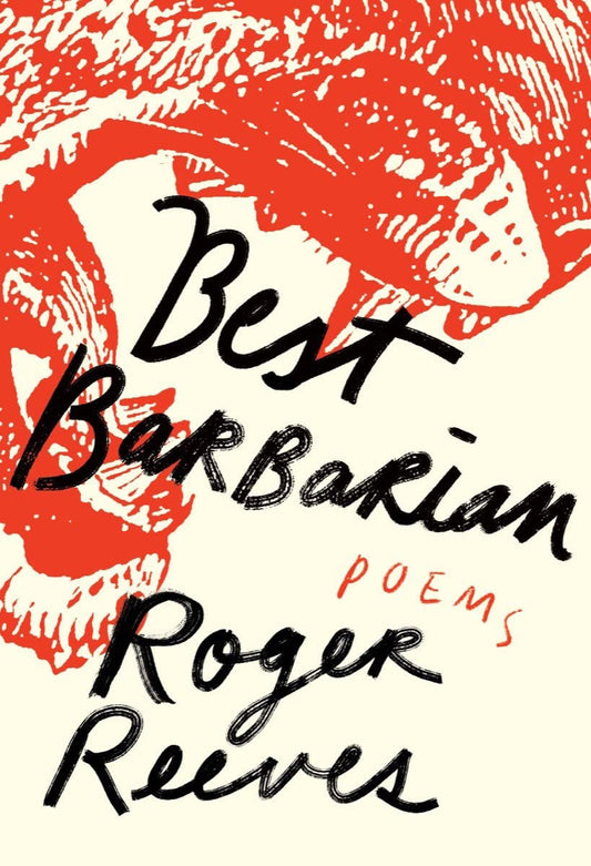 Best Barbarian // Poems